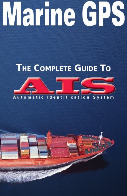 The Complete Guide to AIS Automatic Identification System - SiiTech