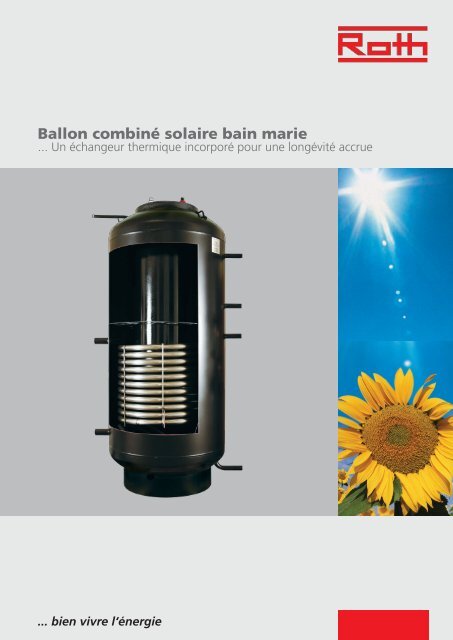 Ballon combinÃ© solaire bain marie - Roth France