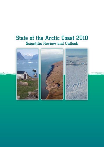 State of the Arctic Coast 2010 - International Permafrost Association ...