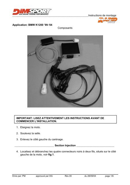 Instructions de montage Application: BMW K1200 ... - Pichard-Racing