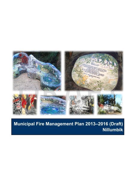 Municipal Fire Management Plan 2013â€“2016 - Nillumbik Shire ...