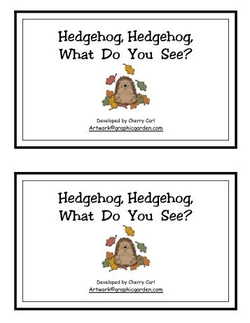 Hedgehog, Hedgehog, What Do You See? - Little Book Lane