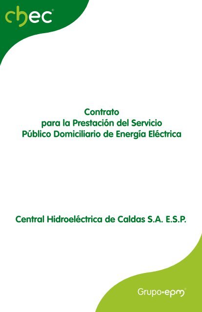 Central HidroelÃ©ctrica de Caldas S.A. E.S.P. Contrato para la ... - Chec