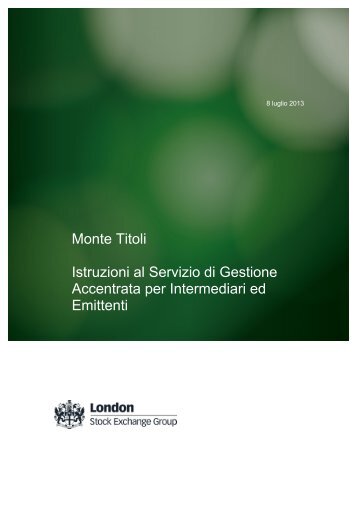 Monte Titoli Istruzioni al Servizio di Gestione Accentrata per ...