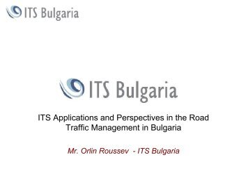 ITS Applications and Perspectives in the Road Traffic Management ...