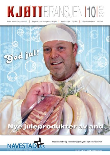 Bladet KjÃ¸ttbransjen nr 10 2012 - KjÃ¸tt- og fjÃ¸rfebransjens ...
