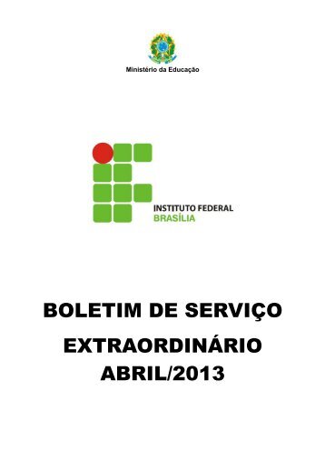 BOLETIM DE SERVIÇO EXTRAORDINÁRIO ABRIL/2013 - IFB