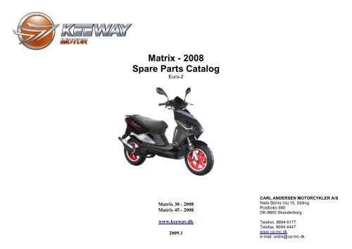 Matrix - 2008 Spare Parts Catalog - Carl Andersen Motorcykler A/S