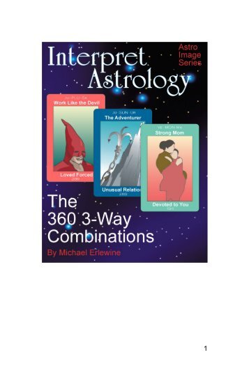 Interpret Astrology The 360 Three-Way Combinations - Matrix Software