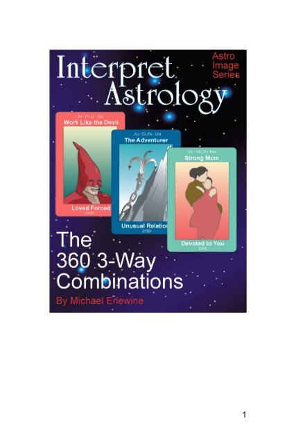 Interpret Astrology The 360 Three-Way Combinations - Matrix Software