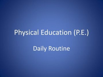 Daily Routine for PE