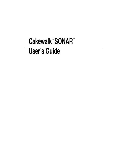 Cakewalk Sonar 4 User's Guide - MIDI Manuals