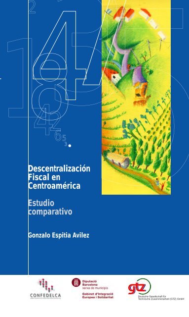 DescentralizaciÃ³n Fiscal en CentroamÃ©rica Estudio comparativo