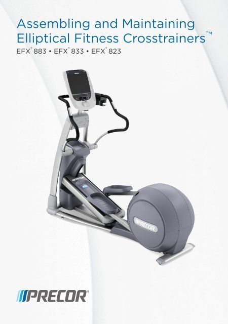 Operating and Maintaining the P80 Console - Precor