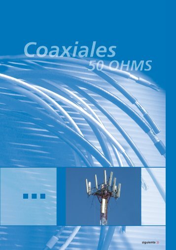 coaxiales 50 pdf - Cables Epuyen SRL