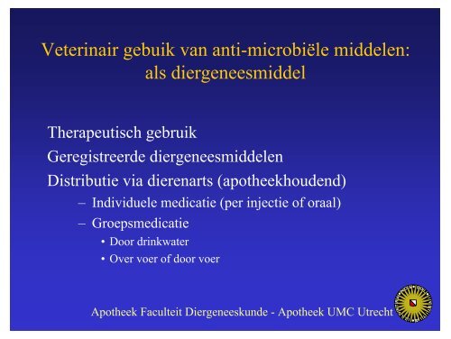 Gebruik van anti-microbiÃ«le middelen bij varkens en ... - SWAB