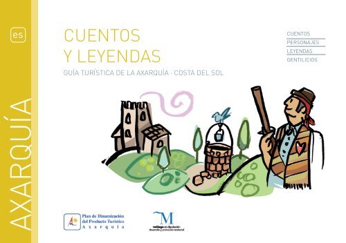 Cuentos y Leyendas. Guías Turística de la Axarquía (en español)