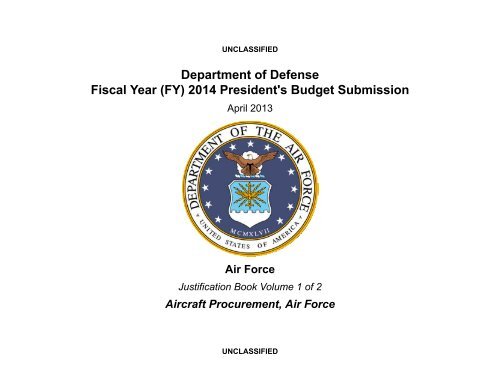 (FY) 2014 President's Budget Submission - Air Force Financial ...