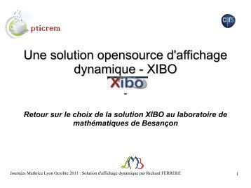 Une solution opensource d'affichage dynamique - XIBO - Mathrice