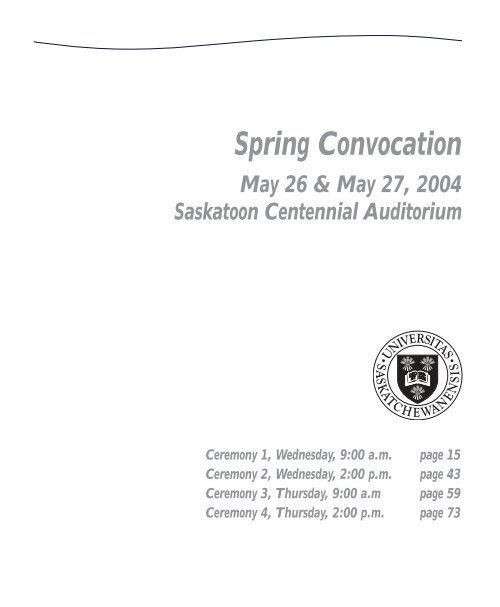 Spring Convocation - Students - University of Saskatchewan