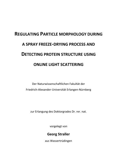 Regulating particle morphology during a spray freeze drying ...