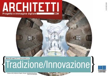 Download 2013_n56 Tradizione/Innovazione - Architetti nell ...