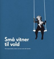 Små vitner til vold - Alternativ til vold