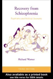Recovery From Schizophrenia: Psychiatry And Political Economy