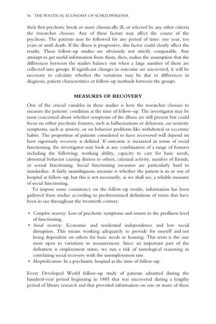 Recovery From Schizophrenia: Psychiatry And Political Economy