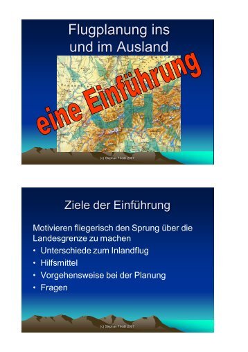 Flugplanung ins und im Ausland Handout - Flugplatz Birrfeld