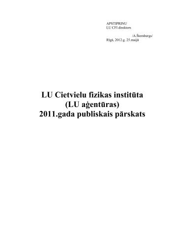 2011.gada publiskais pārskats - Latvijas Universitātes Cietvielu ...