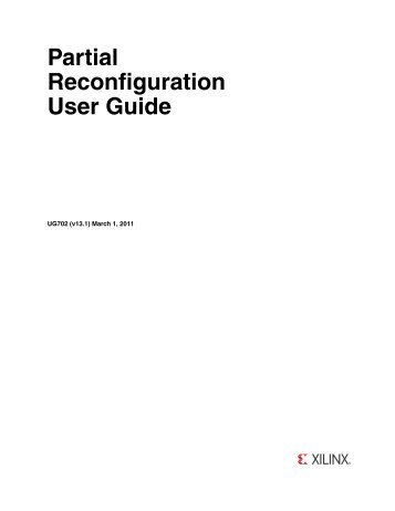 Xilinx Partial Reconfiguration User Guide