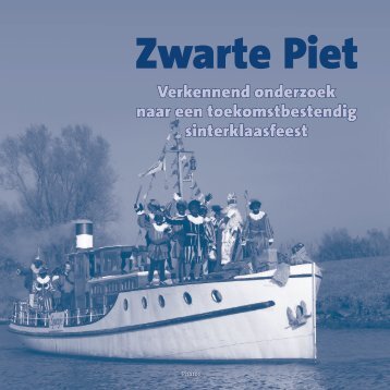 vie-rapport-zwarte-piet-een-verkennend-onderzoek-naar-een-toekomstbestendig-sinterklaasfeest-utrecht-2014pdf