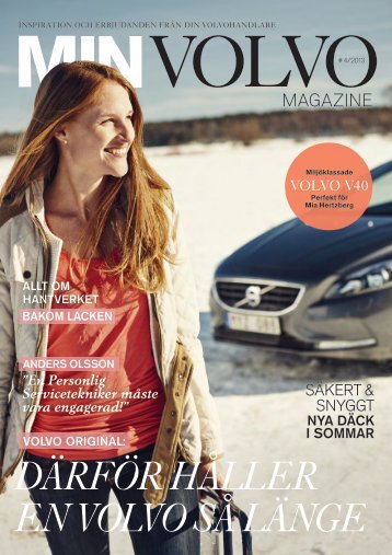 dÃ¤rfÃ¶r hÃ¥llEr En vOlvO sÃ¥ lÃ¤ngE - Volvo Personbilar Sverige AB