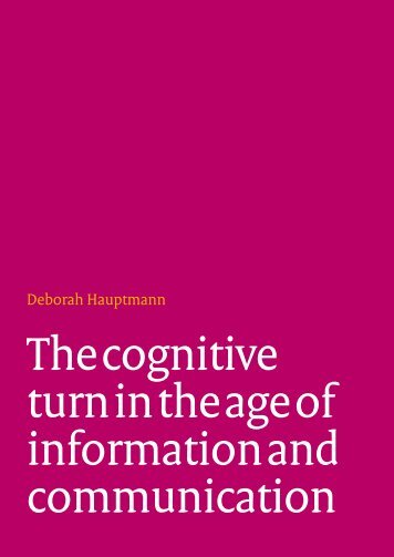 The cognitive turn in the age of information and communication ...