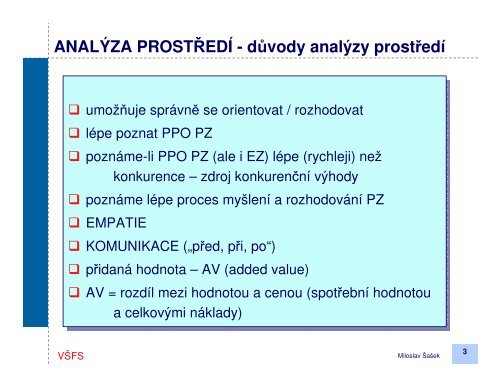 ŘÍZENÍ VZTAHU SE ZÁKAZNÍKY 2 Analýza prostředí ... - IS VŠFS