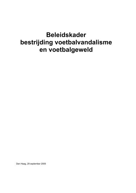 Beleidskader voetbalvandalisme 2005 - Gemeente Amsterdam