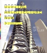 Digital Architecture Now - Neil Spiller [Publication] - Philip Beesley