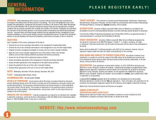 Please click here to view the Miami Neonatology 2013 brochure.