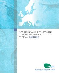 PLaN DéCeNNaL De DéVeLoPPeMeNT 2013-2022 De GRTgaz Du ...