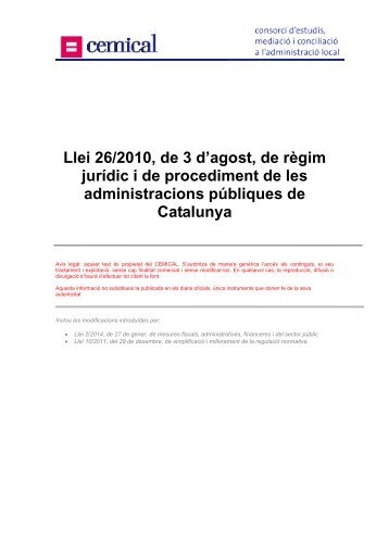 Llei 26/2010, de 3 d'agost, de rÃ¨gim jurÃ­dic i de ... - cemical