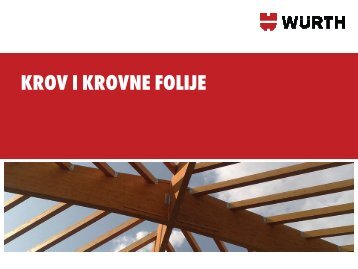 KROV I KROVNE FOLIJE - Wurth
