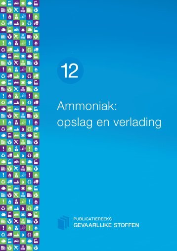 Ammoniak: opslag en verlading - Publicatiereeks Gevaarlijke Stoffen