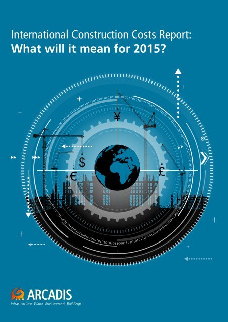 ARCADIS International Cost Construction Report 2015