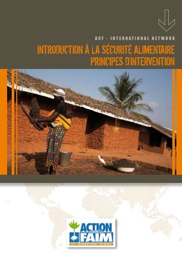 IntroductIon à la sécurIté alImentaIre prIncIpes d'InterventIon