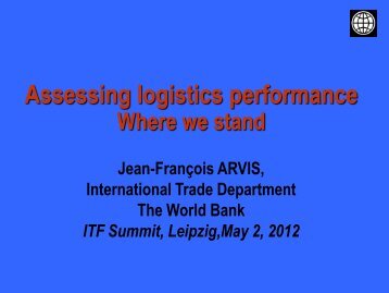 Assessing logistics performance - International Transport Forum's ...