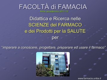 FACOLTÃ DI FARMACIA - Farmacia - UniversitÃ  degli Studi di Bari