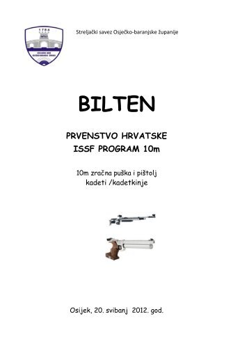 PH ISSF ZO â kadeti/kinje, Osijek - bilten - Hrvatski streljaÄki savez