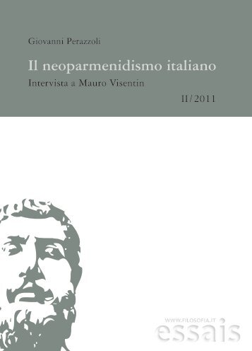 Il neoparmenidismo italiano. Intervista a Mauro Visentin - Filosofia.it