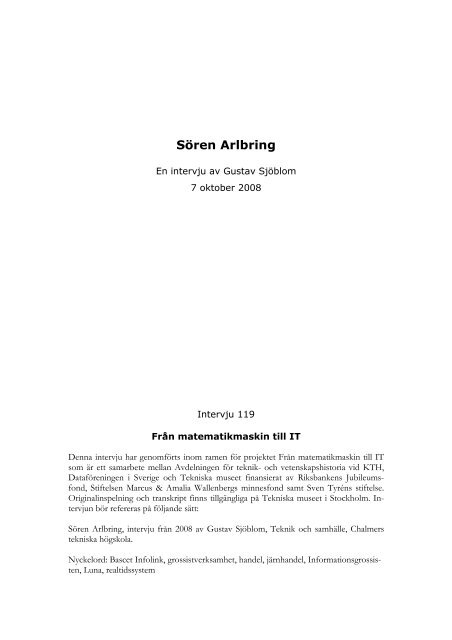 SÃ¶ren Arlbring - en intervju av Gustav SjÃ¶blom - Tekniska museet